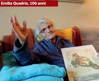  ??  ?? Emilia Quadrio, 106 anni