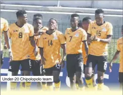  ?? ?? Under-20 Chipolopol­o team