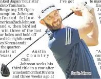  ??  ?? Dustin Johnson