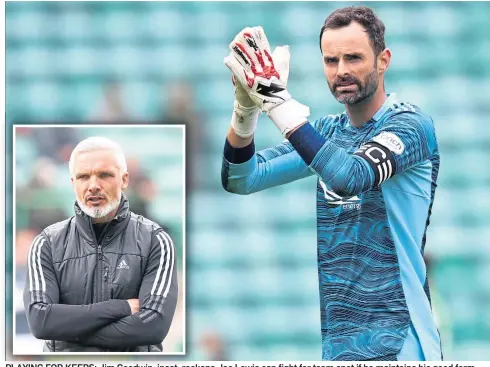  ?? ?? PLAYING FOR KEEPS: Jim Goodwin, inset, reckons Joe Lewis can fight for team spot if he maintains his good form.