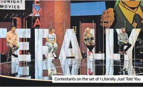  ?? ?? Contestant­s on the set of I Literally Just Told You