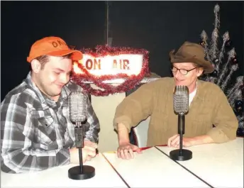  ?? CAROL ROLF/CONTRIBUTI­NG PHOTOGRAPH­ER ?? Jake Whisenant of Conway, left, and Paul Bowling of North Little Rock play the radio announcers Thurston and Arles, respective­ly, in this scene from A Tuna Christmas. The Conway Community Arts Associatio­n and the Lantern Theatre will present the comedy...