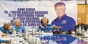  ?? BY MUHD ZAABA ZAKERIA PIC ?? Barisan Nasional chairman Datuk Seri Dr Ahmad Zahid Hamidi (second from right) at a Barisan Nasional meeting with the coalition’s Dewan Negara senators in Kuala Lumpur yesterday.