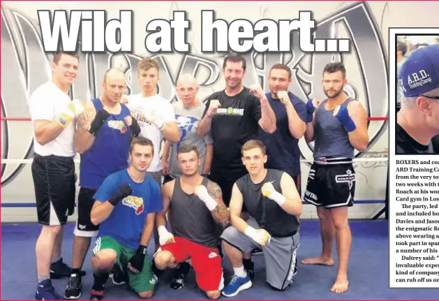  ??  ?? BOXERS and coaches at Aldershot’s ARD Training Camp picked up tips from the very top after spending two weeks with top trainer Freddie Roach at his world-renowned Wild Card gym in Los Angeles.
The party, led by Andre Daltrey and included boxing pros...