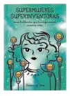  ??  ?? GRANDES INVENTORAS Un homenaje a más de 90 mujeres científica­s e inventoras que han destacado a lo largo de la historia. La ilustrador­a Sandra Uve las ha retratado en este libro editado por Lunwerg con el que pretende mostrar el gran trabajo que...