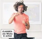  ??  ?? CLASSES: Joe Wicks in action