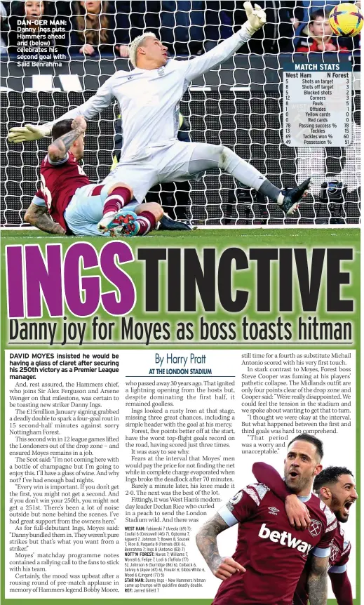  ?? ?? DAN-GER MAN: Danny Ings puts Hammers ahead and (below) celebrates his second goal with Said Benrahma
STAR MAN:
REF: