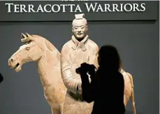  ??  ?? The highlights of the exhibition are 10 life-size figures – including a terracotta cavalry horse – which form part of the 2,000-year-old army that guarded the tomb of China’s First Emperor, Qin Shihuangdi.