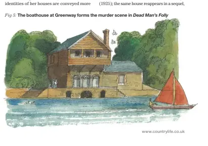  ??  ?? Fig 5: The boathouse at Greenway forms the murder scene in Dead Man’s Folly