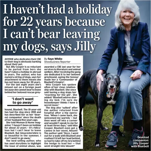  ??  ?? Devoted companion: Jilly Cooper with Bluebell