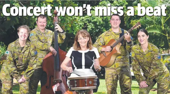  ?? Picture: SHAE BEPLATE ?? Townsville Mayor Jenny Hill with 1 RAR Band Jazz Group members who will be part of the concert in Queens Gardens.