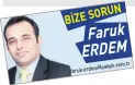  ??  ?? Faruk ERDEM