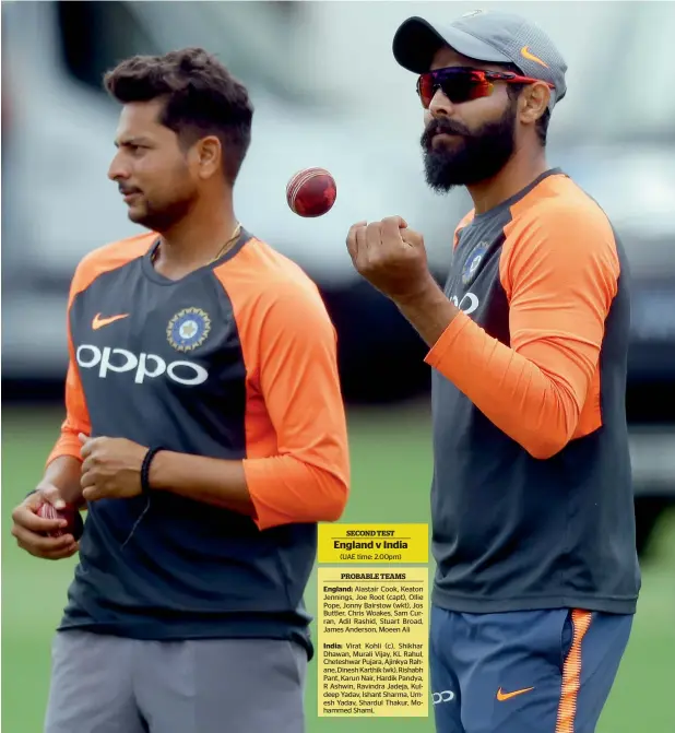  ??  ?? The spinning duo of Kuldeep Yadav (left) and Ravindra Jadeja are among the frontrunne­rs for India’s playing eleven depending on the nature of the Lord’s wicket. —