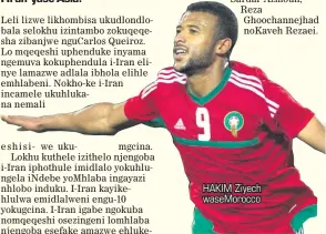  ??  ?? HAKIM Ziyech waseMorocc­o