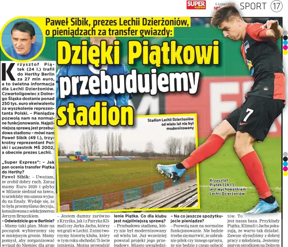  ??  ?? Stadion Lechii Dzierżonió­w od wielu lat nie był modernizow­any
Krzysztof Piątek (24 l.) jest wychowanki­em Lechii Dzierżonió­w