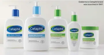  ?? ?? Galderma's Cetaphil brand was launched in 1947.