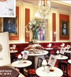  ??  ?? WIENER KAFFEEHAUS-KULTUR wird im „Café Sacher“gewahrt