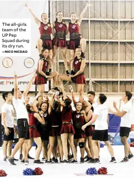  ?? —NICONICDAO ?? The all-girls team of the UP Pep Squad during its dry run.