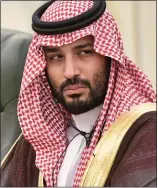  ??  ?? POWERFUL HOST: Prince Mohammad bin Salman, who invited the Duchess to Riyadh