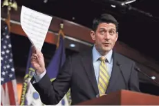  ?? ASSOCIATED PRESS ?? House Speaker Paul Ryan says cutting federal funds to Planned Parenthood would be in legislatio­n to undo the federal Affordable Care Act.