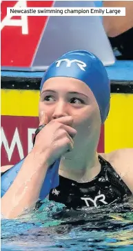  ??  ?? Newcastle swimming champion Emily Large