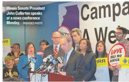  ?? | PROVIDED PHOTO ?? Illinois Senate President John Cullerton speaks at a news conference Monday.