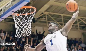  ??  ?? Zion Williamson