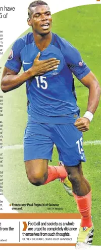  ?? GETTY IMAGES ?? France star Paul Pogba is of Guinean descent.