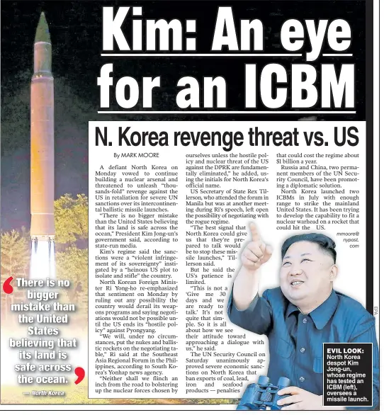  ??  ?? EVIL LOOK:
North Korea despot Kim Jong-un, whose regime has tested an ICBM (left), oversees a missile launch.