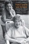  ??  ?? JUNTAS. Massuh grabó a María Elena Walsh a inicios de los ‘80, durante el tratamient­o de la artista contra el cáncer. Finalmente, Walsh murió en 2011.