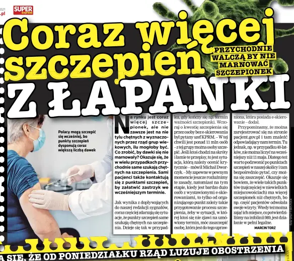  ??  ?? Polacy mogą szczepić się wcześniej, bo punkty szczepień dysponują coraz większą liczbą dawek