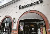  ?? Melissa Phillip / Staff file photo ?? Two investment firms bought Francesca’s ina bankruptcy auction, the clothing store’s CEO said Tuesday.