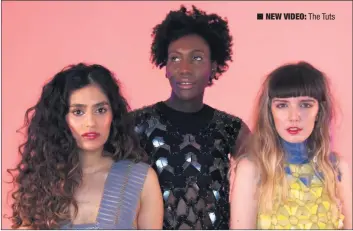  ??  ?? NEW VIDEO: The Tuts