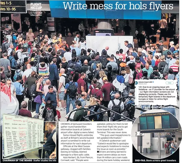  ??  ?? FLIGHT HICCUP Crowds try to read vital informatio­n