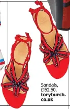  ??  ?? Sandals, £152.50, toryburch. co.uk