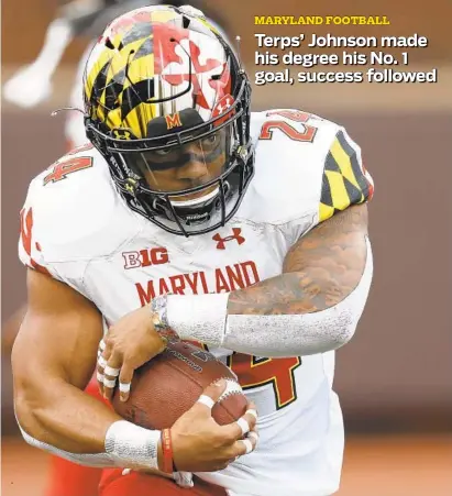  ?? PAUL SANCYA/ASSOCIATED PRESS ?? Running back Ty Johnson moved into fourth place in all-time rushing yardage (2,564) for the Terps with 132 yards against Rutgers.