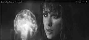  ??  ?? Screenshot of the music video for Swift’s new single ‘...Ready For It?’. It’s high-tech, futuristic theme has references to her past music and new love. — WP-Bloomberg