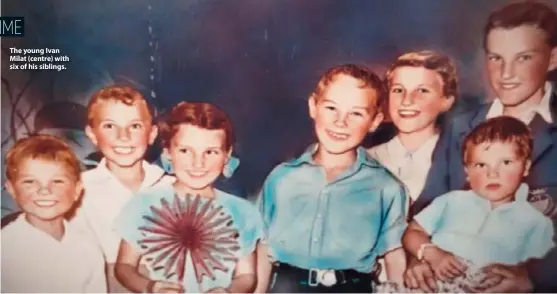  ??  ?? The young Ivan Milat (centre) with six of his siblings.