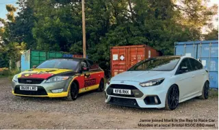  ?? ?? Jamie joined Mark in the Rep to Race Car Mondeo at a local Bristol RSOC BBQ meet