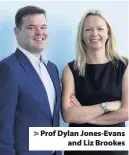  ??  ?? > Prof Dylan Jones-Evans and Liz Brookes