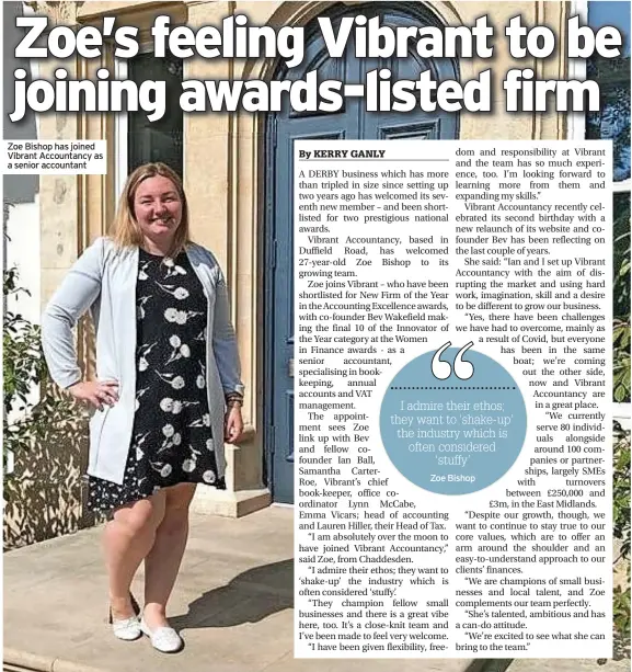  ??  ?? Zoe Bishop has joined Vibrant Accountanc­y as a senior accountant
