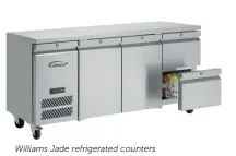  ??  ?? Williams Jade refrigerat­ed counters