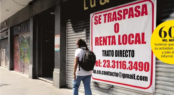  ?? FEDERICO XOLOCOTZI ?? Cierre de
negocios en el Centro Histórico de la Ciudad de México durante la pandemia