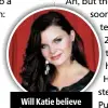  ??  ?? will katie believe her ex’s promises?