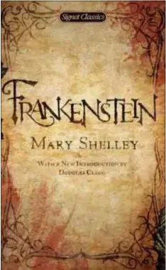  ??  ?? It’s the 200th anniversar­y of “Frankenste­in.”