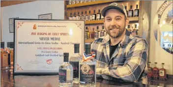  ?? LAWRENCE POWELL ?? Still Fired Distilleri­es’ Premium Vodka won a silver at the American Distilling Institute’s San Francisco Spirit Awards in 2017. This year the vodka earned a bronze at the Canadian Artisan Spirits Competitio­n.