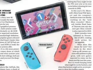  ??  ?? Nintendo Switch