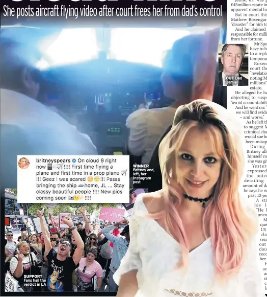  ?? ?? SUPPORT Fans hail the verdict in LA
WINNER Britney and, left, her Instagram post