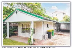  ??  ?? The rundown Broadbeach shack fetched $1.7m.