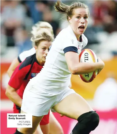  ?? PICTURES: Getty Images ?? Natural talent: Emily Scarratt
